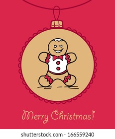 Christmas ball with gingerbread man. Vector illustration. You can use it  for design of greeting card.