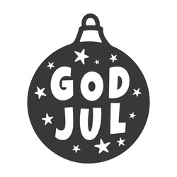 Christmas Ball With Merry Christmas Lettering In Swedish (God Jul). Vector Illustration