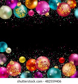Christmas balls, new year decoration with lettering. Holidays hand calligraphy quotes on colorful balls with confetti and glitter. Vector decorative composition on chalkboard black background.
