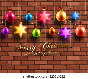 Christmas Balls and Stars. Xmas Decorations. Vector. Brick Wall Background.