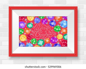 Christmas balls watercolor poster in the frame. New Year background on the brick wall. Winter holidays postcard. Vector illustration for Christmas printed products or web design.