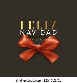 Christmas banner, poster, logo. Luxury gold lettering Spanish text Feliz Navidad. Xmas greeting card design. Background red ribbon bow.