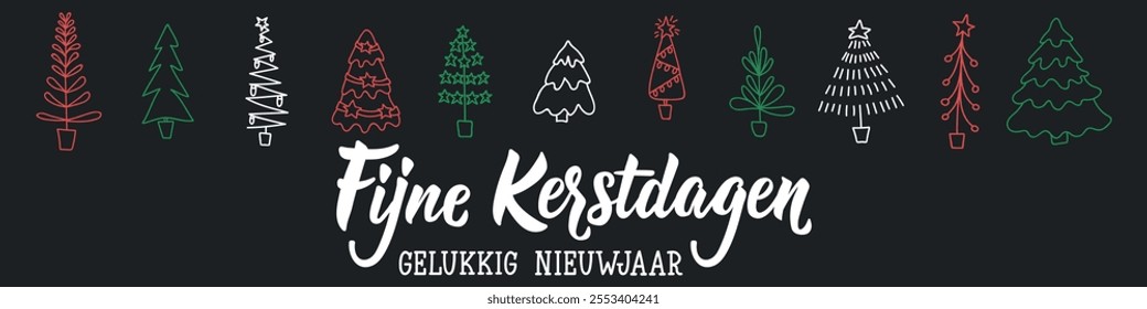 Christmas banner. Translation from Dutch: Merry Christmas and Happy New Year. Holiday lettering. element for flyers, banner and posters Fijne Kerstdagen en gelukkig Nieuwjaar