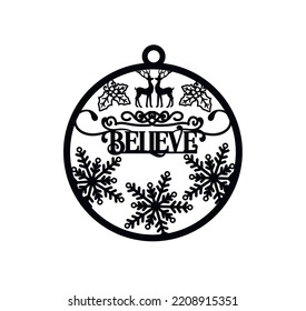 Christmas Bauble Ornament. Christmas Deer.  Christmas postcard, New Year lettering. Illustration for prints on  posters, cards. Christmas phrase. Vector Illustration. Cut File.