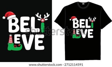 Christmas Believe ELF T-Shirt Design.