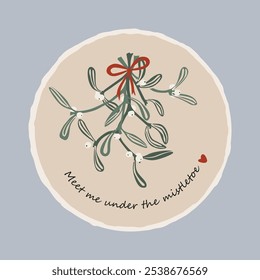 Christmas bento cake decorated mistletoe branch and Meet me under the mistletoe text. Minimalistic style, isolated vector illustration.