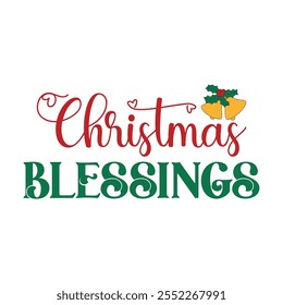 Christmas Blessings For Christmas Festive With Red And White Striped Border, Christmas Trees, Holly berries Leaves, Ribbon and Snow