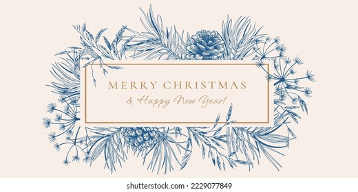 Christmas border with rectangle frame with pines branches and cones. Winter background with dried grasses. Vector illustration. Blue and White. Sketch. 