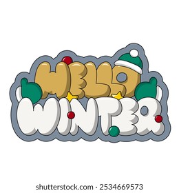 Christmas bubble Lettering of the phrase Hello Winter in color