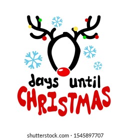Christmas calendar clip art. Countdown vector file. Days Until Christmas chart. Deer antlers image. Home decor. Image on a transparent background.