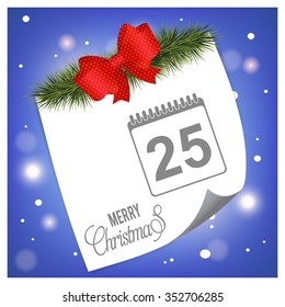 Christmas Calendar Icon Card. Christmas background with fir twigs and Ribbon banner with page curl card on glowing background.