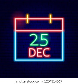 Christmas Calendar Neon Sign. Vector Illustration of Winter Holiday Promotion.