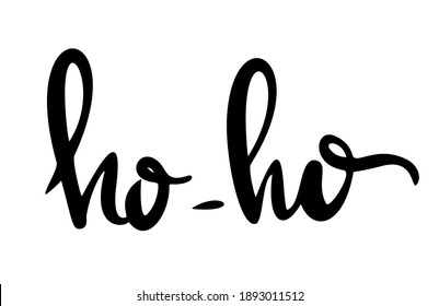 Christmas calligraphy phrase. Ho-ho. Vector illustration isolated on white background. Handwritten modern brush lettering. Hand drawn design elements.