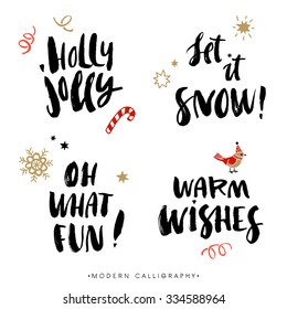 Christmas calligraphy phrases. Holly Jolly. Let it snow. Oh what fun. Warm wishes. Handwritten modern brush lettering. Hand drawn design elements.