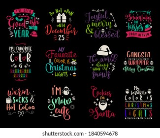Christmas calligraphy quotes set. Silhouette typography designs for xmas decoration, cards, t shirts, mug, other prints with words and holiday elements. Stock vector lettering bundle colorful