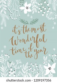 Christmas Callygraphic card - hand drawn floral Vector illustration.Handwritten lettering with christmas decorative elements.