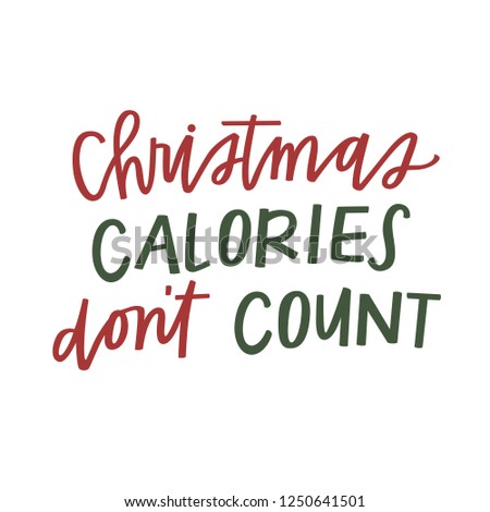 Christmas Calories Don't Count
