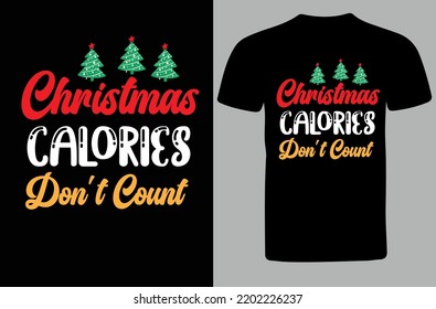 Christmas Calories Don't Count svg design svg