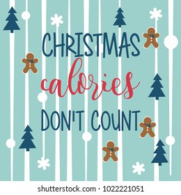 christmas calories don't count vector illustration 