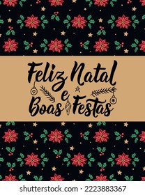 Christmas card. Brazilian Lettering. Translation from Portuguese - Merry Christmas and Happy Holidays. Ink illustration. Feliz Natal e boas festas.