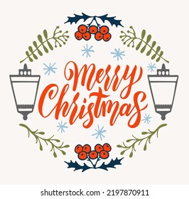 Christmas card with Calligraphic holiday wishes and holiday elements composition such as berries, Christmas decorations, pine branches. Christmas, New Year background.