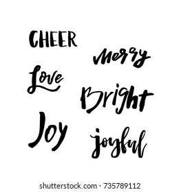 Christmas card with calligraphy "Joy, Love, Cheer, Merry, Bright, Joyful". Template for Greetings, Congratulations, Housewarming posters, Invitations, Photo overlays. Vector illustration