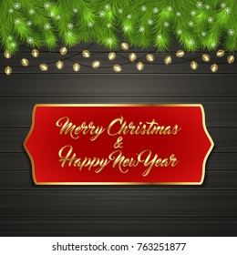 Christmas card with Cristmas fir tree branches on top, glowing garland and snow flakes on black wooden board with greeting text Merry Chrismas and Happy New Year on red label with gold frame