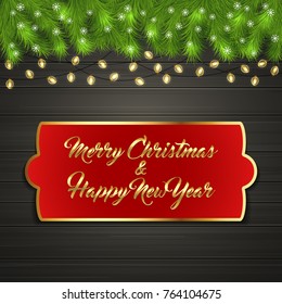 Christmas card with Cristmas fir tree branches on top, glowing garland and snow flakes on black wooden board with greeting text Merry Chrismas and Happy New Year on red label with gold frame