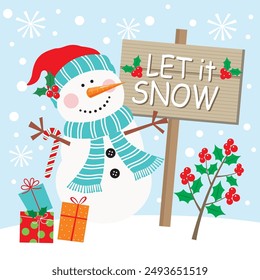 Christmas card design with cute snowman and let it snow sign