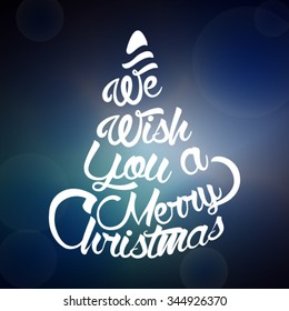 Christmas Card Design - Elegant Stylish Greeting with Typographic Elements. We Wish You a Merry Christmas,,