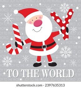 Christmas card design with santa and text of joy to the world
