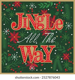 Christmas card design with wreath flowers and jingle all the way