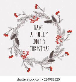 Christmas card with flowers. "Have a holly jolly Christmas".