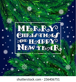 Christmas card with frame. Christmas tree branches and snowflakes on blue background.