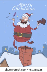 Christmas card of funny Santa Claus. Santa brings gifts and throws candies up on the roof above chimney in snowy city. Vertical vector illustration. Cartoon character with lettering. Copy space.