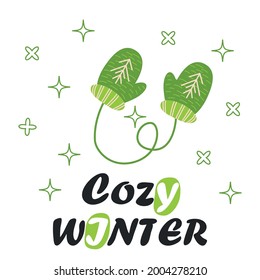 Christmas card with green mittens and lettering. Warm wishes. Cute romantic winter illustration, poster, christmas card, banner, sticker, gift tag. Cozy winter art.