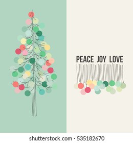 Christmas card with greetings of peace joy love and traditional Christmas tree decorated with soft colored balls