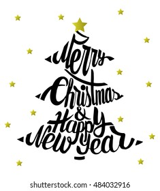 Christmas card with hand drawn typography. Christmas tree with text Merry Christmas and Happy New Year. Vector illustration.