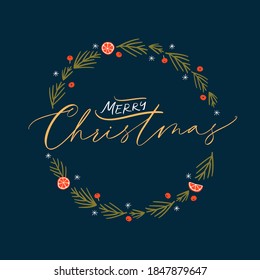 Christmas card with hand drawn wreath and hand-lettered text. Holidays poster. Vector illustration