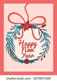 Christmas Card. Happy New Year. Bright Card Decorated with pine branches, mistletoe, winter plants, flowers and ribbon. For vector illustrations.