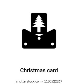 Christmas card icon vector isolated on white background, logo concept of Christmas card sign on transparent background, filled black symbol