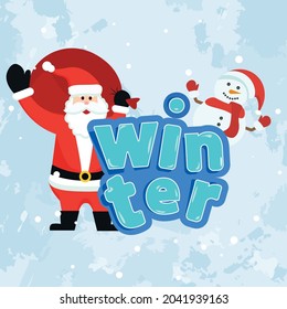 christmas card, lettering winter, santa claus and snowman. Happy winter.