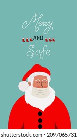 Christmas card Merry and Safe, vector card with Santa Claus	