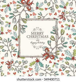 Christmas card with mistletoe and holy hand drawn 