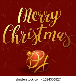 Christmas card with red ball Merry Christmas colden lettering on dark red background, vector illustration.
