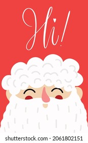 Christmas card with Santa Claus and lettering hello (hi). Merry Christmas and Happy New Year greeting cards with cute Santa Claus. Hand-drawn vector illustration in cartoon style.