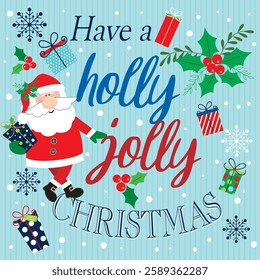 Christmas card with Santa clause and holly jolly