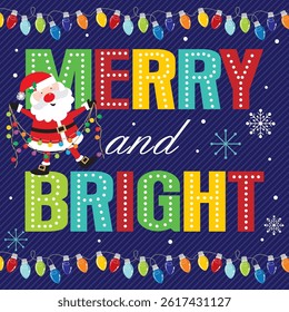 Christmas card with santa, light, merry and bright
