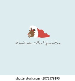 Christmas card with slipping deer. Don't miss new year's eve