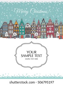 Christmas card. Template. European color Houses in the winter. Vector illustration.